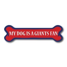 My Dog is a Giants Fan Dog Bone Car Magnet - 2 x 7" Dog Bone Decal Heavy Duty f