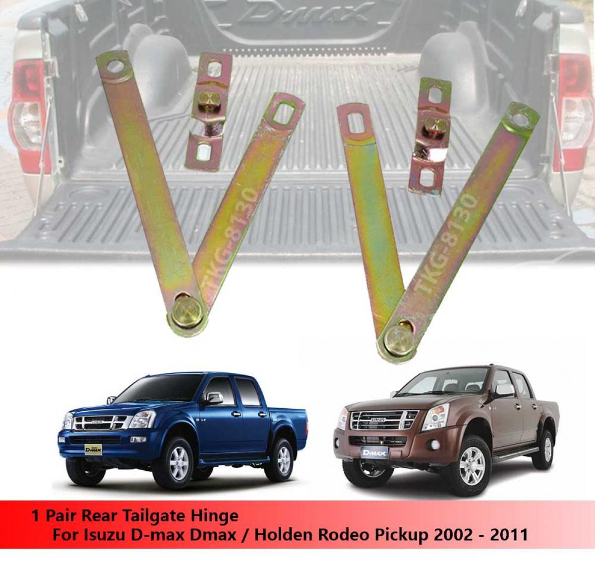 TRUCK TAILGATE HINGES FOR ISUZU RODEO DMAX D-MAX PICKUP 2002