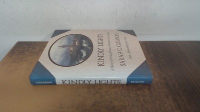 			Kindly Lights: History of the Lighthouses of Southern New England		
