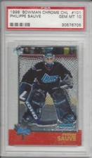 1998 Philipe Sauve Bowman Chrome CHL #101 PSA 10 RARE