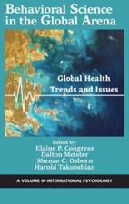 Behavioral Science in the Global Arena: Globa...