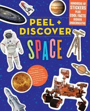Peel + Discover: Space Sticker Books Workman Publishing