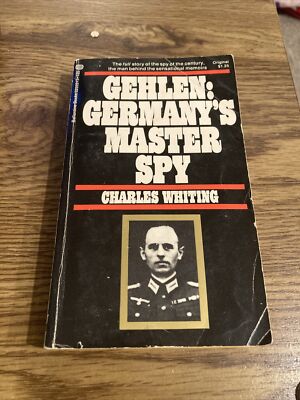 Gehlen: Germany's Master Spy. Charles Whiting 1972 Ballantine Paperback