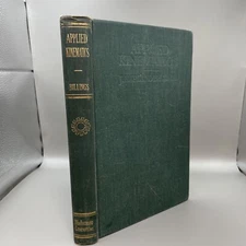 Applied Kinematics Billings 1947 2nd Edition 3rd Printing Hardcover ID-3,7