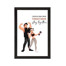 " Couple who train together stay together" Love Theme Satin Matt Texture UV Art