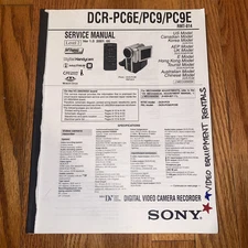 SONY DIGITAL VIDEO CAMERA RECORDER DCR-PC6E/PC9/PC9E RMT-814 Service Manual