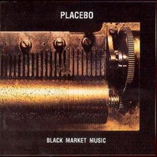 Placebo: Black Market Music