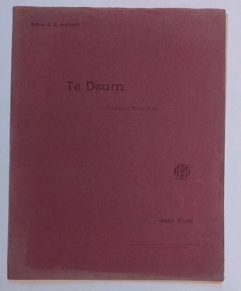 TE DEUM . JEAN HURE .ORGUE .REF 532 - Photo 1/1