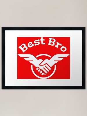 Best Bro Shirt - My Best Brother Sh Framed Wall Art Poster Canvas Print Picture