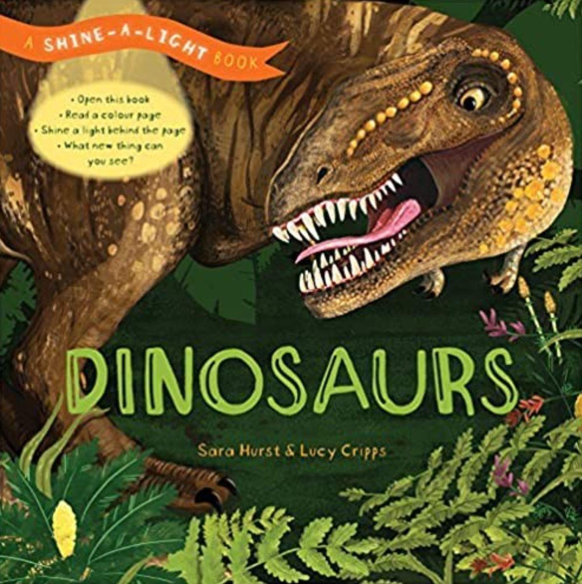 Shine a Light: Dinosaurs none Like New
