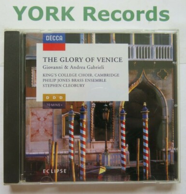 GLORY OF VENICE - Giovanni & Andrea Gabrieli KING'S COLLEGE CHOIR- Ex CD Philips