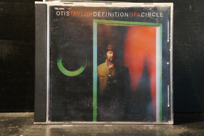 Otis Taylor - Definition Of A Circle