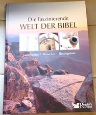 Die faszinierende Welt der Bibel - Geschichten - Menschen - Hintergründe