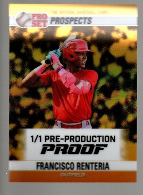 2026 Pro Set Metal Pre-Prod Proof 1990 Pro Set Pris Gold Francisco Renteria 1/1