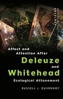 Russell J. Duvernoy | Affect And Attention After Deleuze And Whitehead | Buch