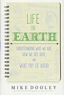 Leben auf Der Erde : Understanding Who Wir Sind , How We Hat Hier , Und WH