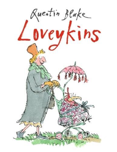 Quentin Blake Loveykins (Copertina rigida)