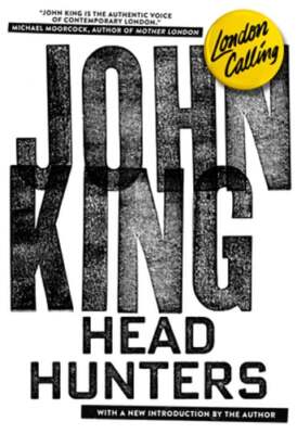 Headhunters by John King: Used