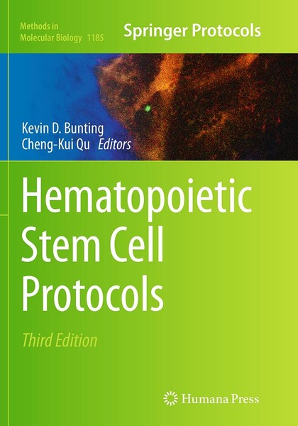 Hematopoietic Stem Cell Protocols Kevin D. Bunting-image