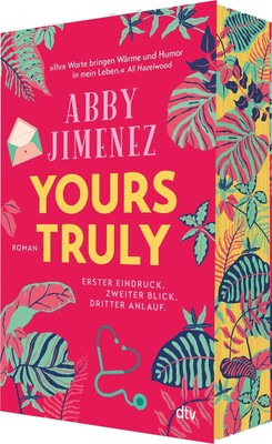 Yours Truly | Abby Jimenez | Taschenbuch | Das Royaume-Northwestern-Universum