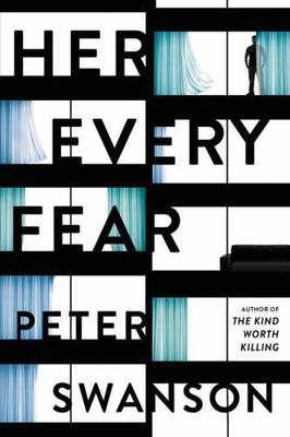 Her Every Fear: A Novel - 0062427024, Peter Swanson, hardcover