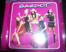 Bardot Self Titled CD Feat Poison These Days I Should’ve Never Let You Go 