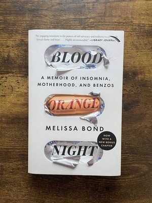 Blood Orange Night By Melissa Bond [Paperback, Acceptable Condition]