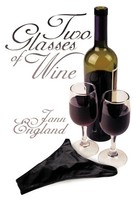 Two Glasses Of Wine Jann England Taschenbuch Kartoniert / Broschiert Englisch