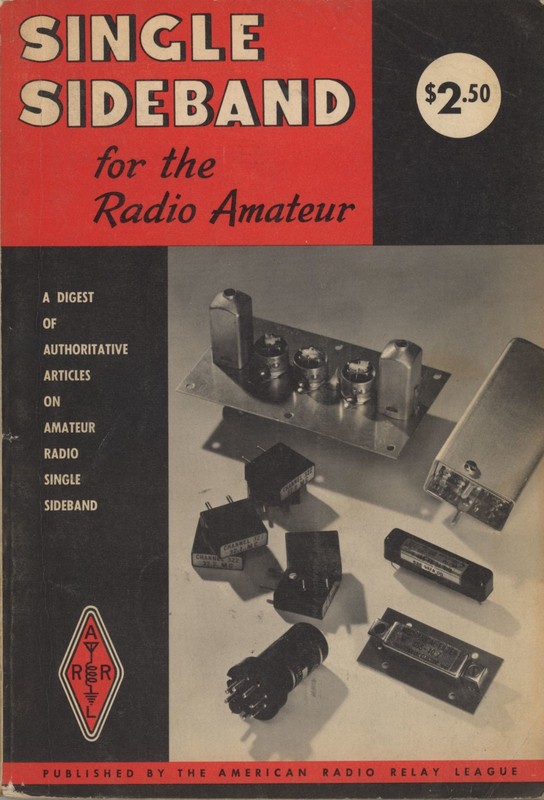 Ham Radio Single Sideband For The Radio Amateur 1965 Fourth Edition ARRL