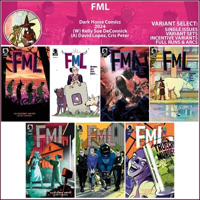 FML (2024) #1 2 3 4 5 6 7 Dark Horse Comics COVER SELECT