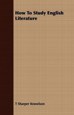 T Sharper Knowlson How To Study English Literature (Taschenbuch)