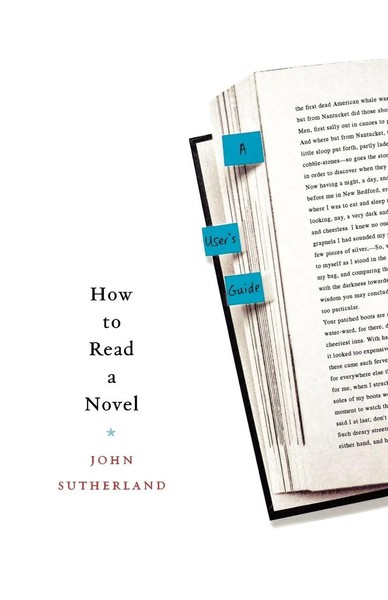 John Sutherland | How To Read A Novel | Taschenbuch | Englisch (2007)-image