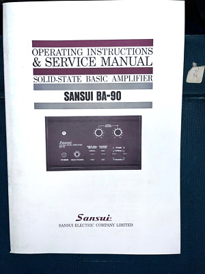 SANSUI BA-90 Amplifier Operating &  SERVICE MANUAL ---- **ORIGINAL**