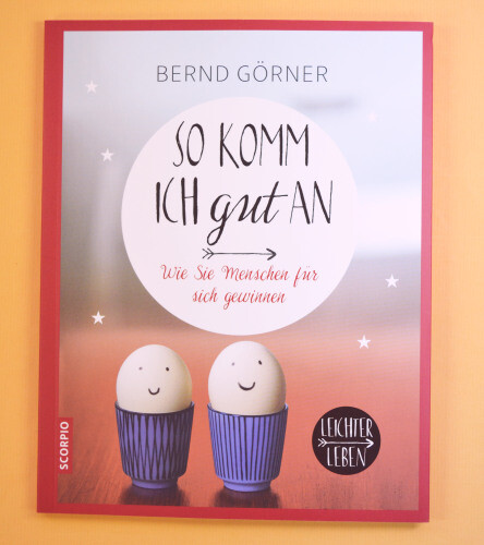 So komm ich gut an - Bernd Görner - Scorpio