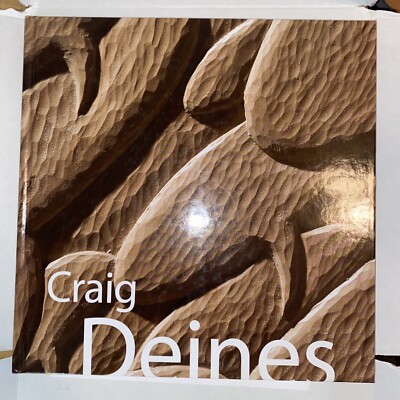 Craig Deines Art Book 2006-2009 Fatemeh Burnes Wood Art Designs