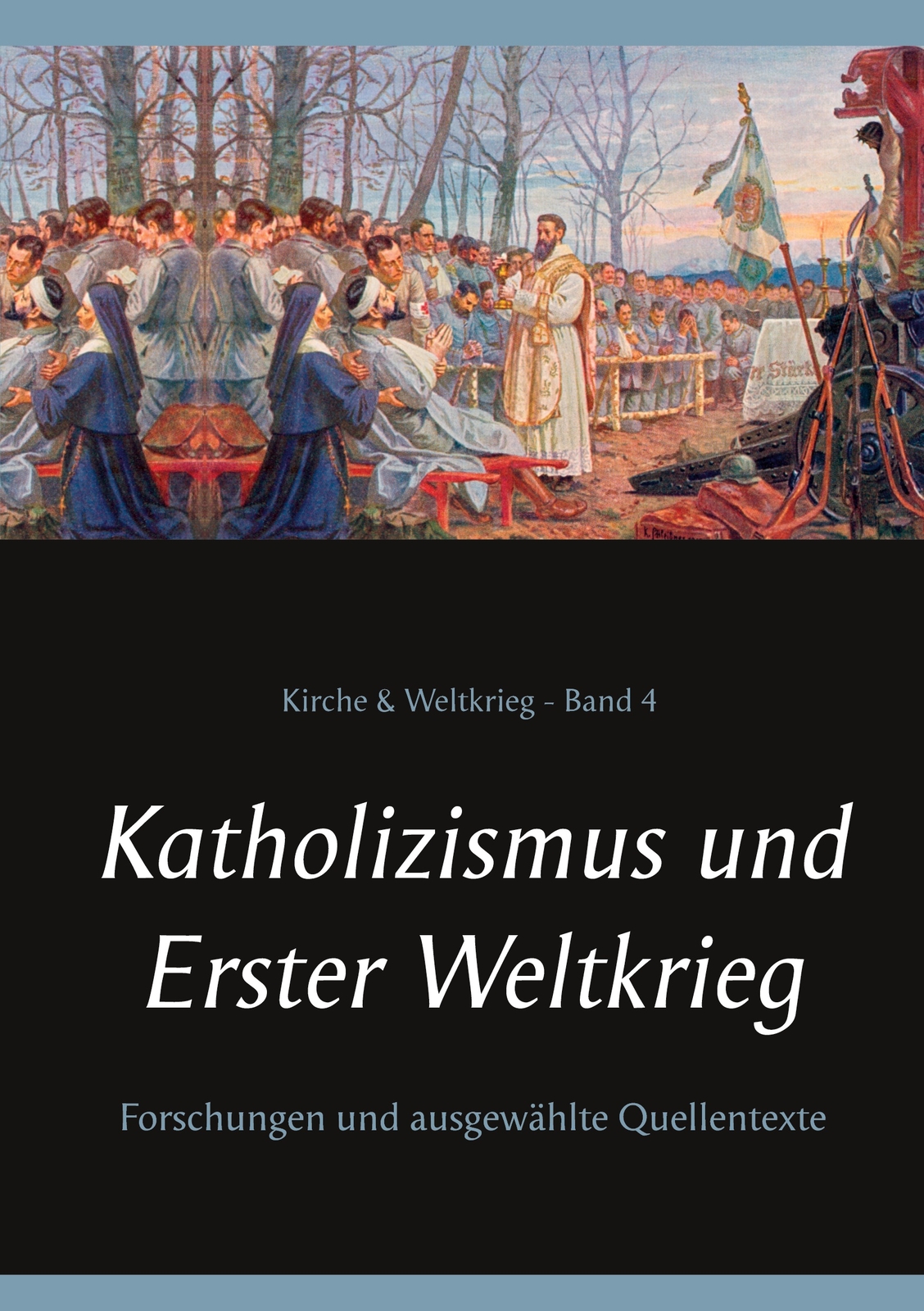 Thumbnail - Katholizismus Und Erster Weltkrieg (buch)