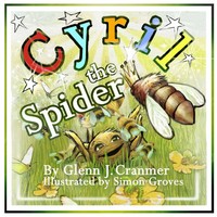 Cyril The Spider Glenn J. Cranmer Taschenbuch Kartoniert / Broschiert Englisch