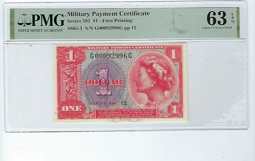 MPC 591 $1  Military Payment Certificate  PMG 63 EPQ