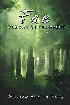 Fae - The Sins of the Wyrde: Book Three of the Riven Wyrde Saga (Paperback or So