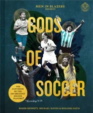 Men in Blazers Present Gods of Soccer: The Pantheon of the 100 Great - VERY GOOD