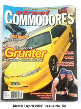 Australian Street Commodores Magazine   March / April 2002   Issue No. 54