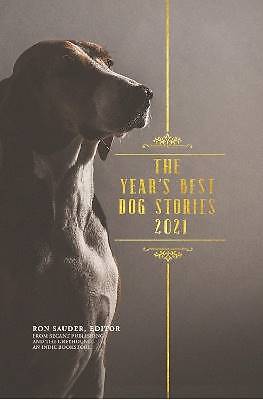 Die besten Hundegeschichten des Jahres 2021, Ron Sauder, Har