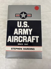 U. S. Army Aircraft since 1947