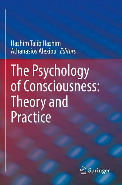 The Psychology Of Consciousness: Theory And Practice Hashim Talib Hashim-image
