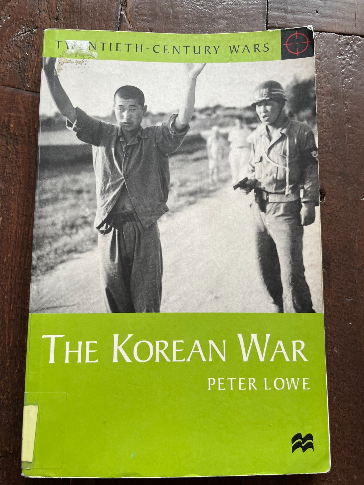 The Korean War PB Peter Lowe (Twentieth Century Wars)