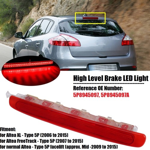 Rot 3. DRITTE Bremsleuchte Bremslicht Für Seat Altea &Altea XL 07-15 5P8945097.