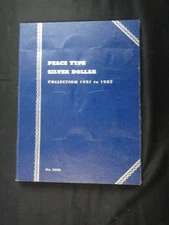 Whitman #9028 ~ Peace Silver Dollar folder  1921 - 1935  used - no coins