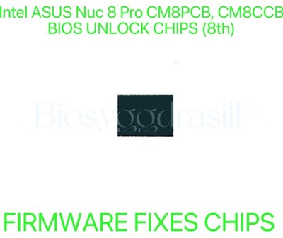 Intel ASUS Nuc 8 Pro CM8PCB, CM8CCB, ADMIN NO PASSWORD FIRMWARE FIXES BIOS CHIP