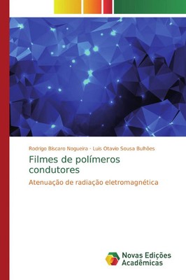 Rodrigo Bíscaro Nogueira (u. a.) | Filmes de polímeros condutores | Taschenbuch