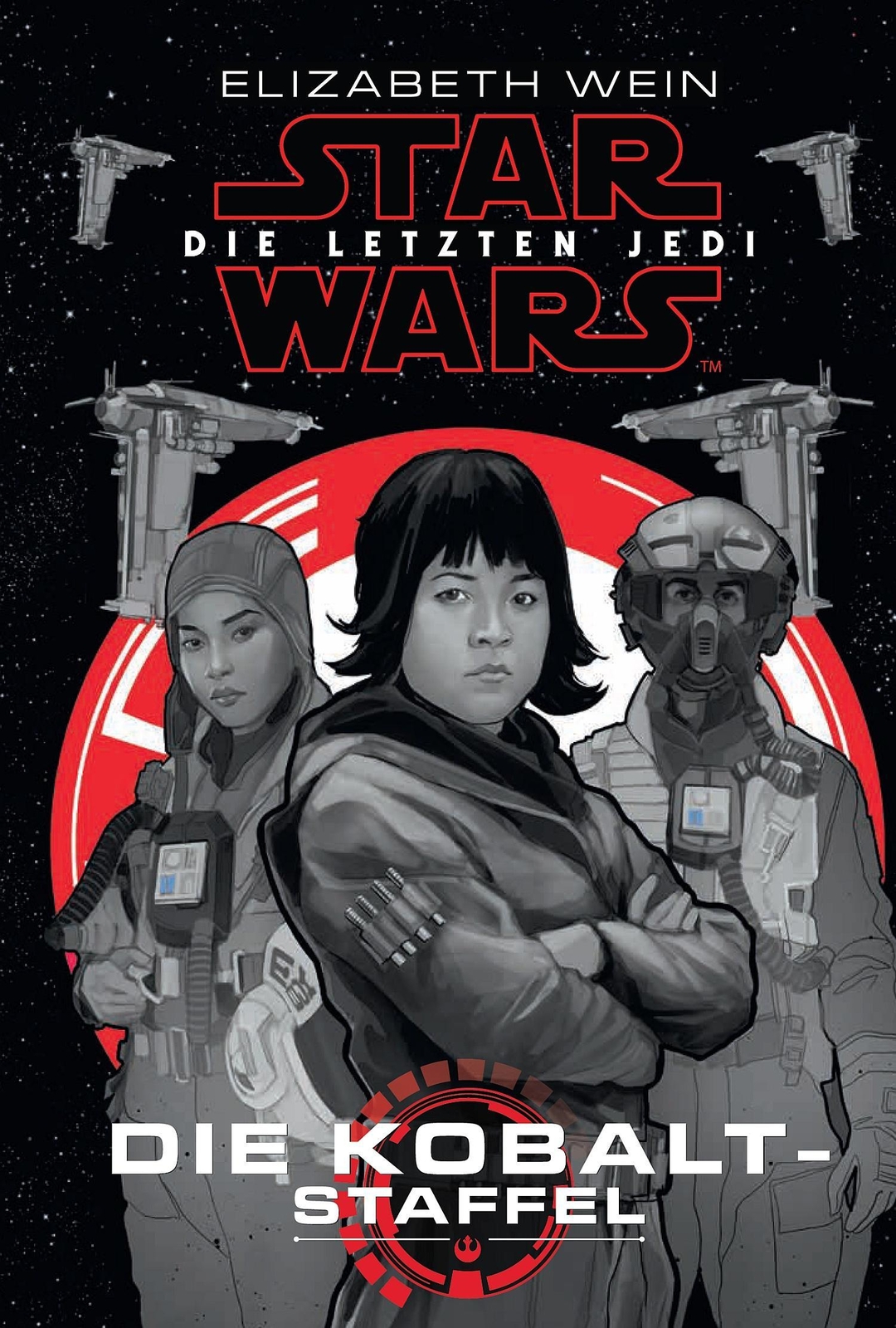 Thumbnail - Star Wars: Die Letzten Jedi - Die Kobalt-staffel Elizabeth Wein